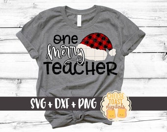 One Merry Teacher Svg, Buffalo Plaid Santa Hat Svg, Teacher Christmas SVG, Teacher Svg, Teacher Shirt Svg, Plaid Svg, Cricut, Silhouette