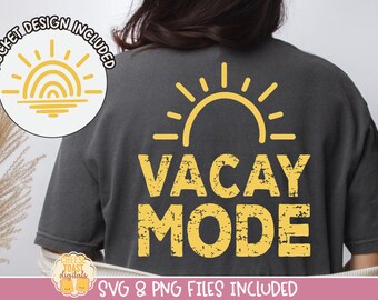 Vacay Mode SVG, Distressed Summer SVG, Vacation Png, Beach Svg, Summer PNG, Trendy Summer Shirt Design, Summer Sublimation Designs