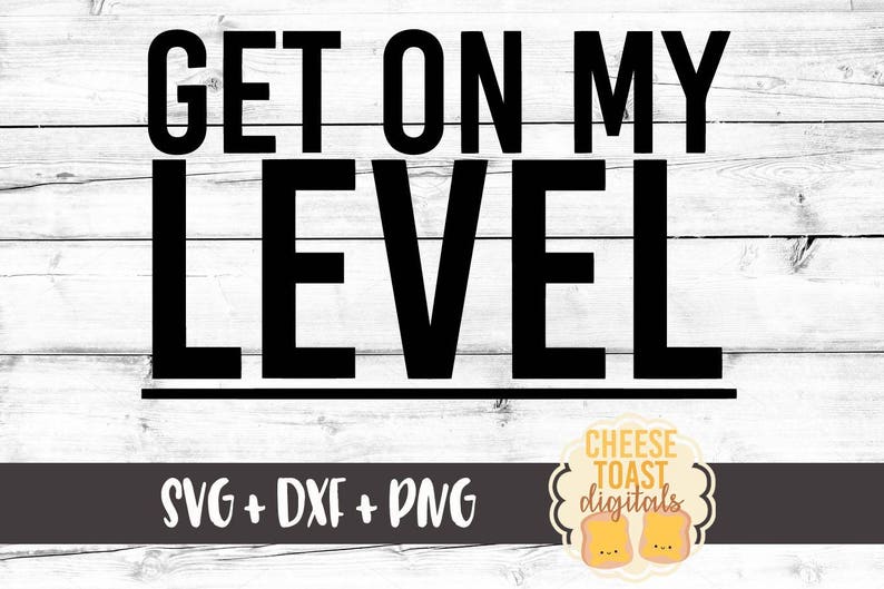 Download Get On My Level SVG Toddler Svg Boy Svg Cool Kid Svg Kid ...