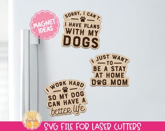 Magnetlaser SVG - Roliga hundcitat SVG, lasermagnetfiler, roliga magneter, magnet SVG