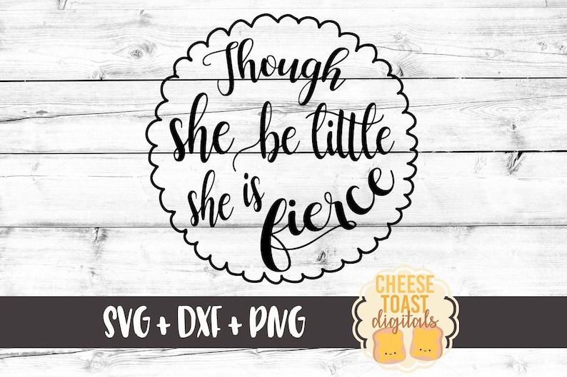 Download Though She Be Little She Is Fierce SVG Baby Girl Svg ...