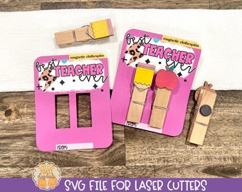 Teacher Clothespin Magnet Laser File, Laser Teacher SVG, Teacher Appreciation Gifts, School Laser Designs, Pencil & Apple Magnets