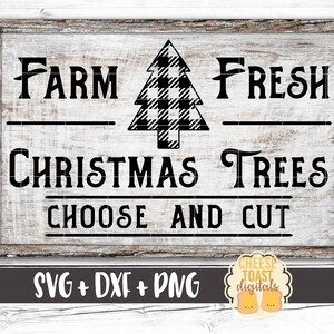 Farm Fresh Christmas Trees SVG PNG DXF Cut Files, Buffalo Plaid Christmas Sign, Merry Christmas, Farmhouse Christmas Svg, Cricut, Silhouette