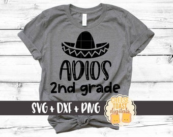 Adios 2. Klasse SVG PNG DXF Schnittdateien, Schulende, Letzter Schultag, Lehrer, Zweite Klasse Shirt, Schuldesign, Cricut, Silhouette