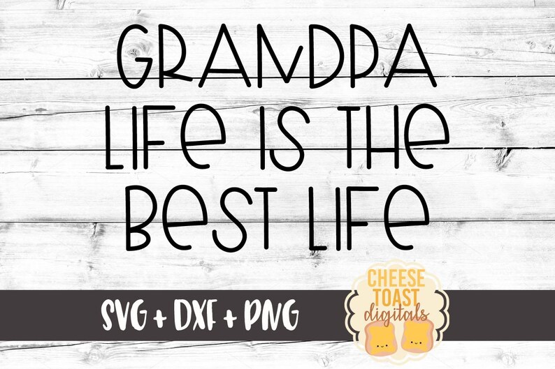 Download Grandpa Life is the Best Life Svg Happy Father's Day Svg ...