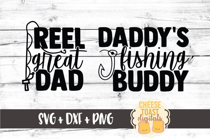Download Reel Great Dad Daddy's Fishing Buddy SVG PNG DXF Cut | Etsy