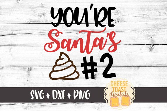 Christmas Toilet Paper Roll Svg You Re Santa S 2 Etsy