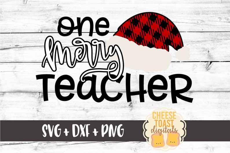 Download One Merry Teacher Svg Buffalo Plaid Santa Hat Svg Teacher ...