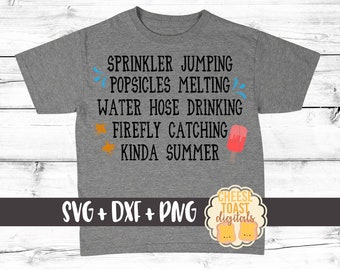 Kid Summer Svg, Sprinkler Jumping Popsicles Melting Water Hose Drinking Firefly Catching Kinda Summer Svg, Svg for Cricut, Silhouette