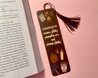 Autumn Vibes Bookmark | Islamic Bookmark | Desi Bookmarks | Tassel Bookmark | Bookish | Book Lovers Gifts | 2x7 Inch Matte Bookmark