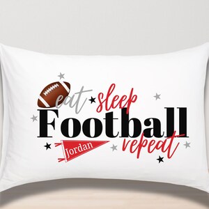 Eat Sleep Football Repeat Pillowcase – Personalized Football Pillow for Boys or Teens, Custom Sports Bedding, Football Gift with Name, Team