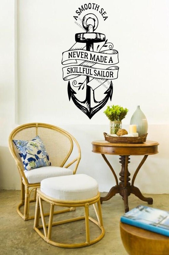 Wall Art Sticker A Smooth Sea Never Made A Skilled Sailor Wall Quote