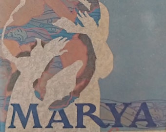 Marya: A Life, 1986 first edition, by Joyce Carol Oates.