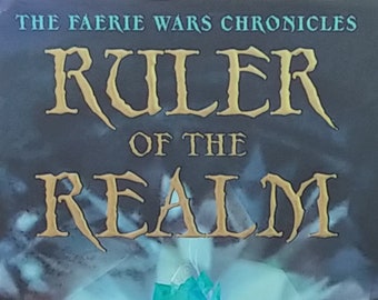 Ruler of the Realm by Herbie Brennan - Faerie Wars Chronicles - First Edition Children's Books - Fantasy Book, Book with Fairies
