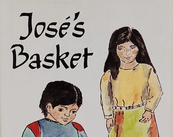 Jose's Basket by Karen Papagapitos, 1990 signed edition.