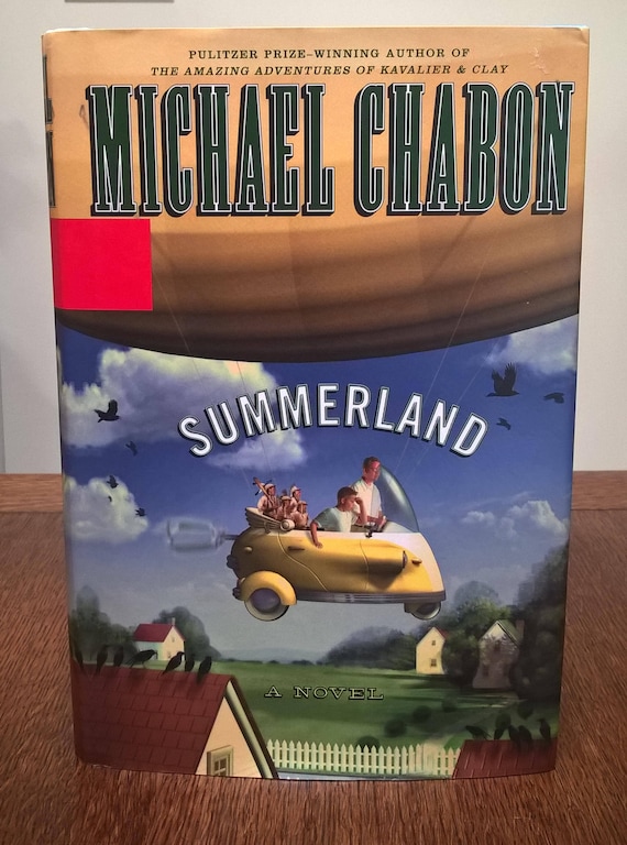 2002 First Edition of Summerland by Michael Chabon — Illustrated by William Joyce