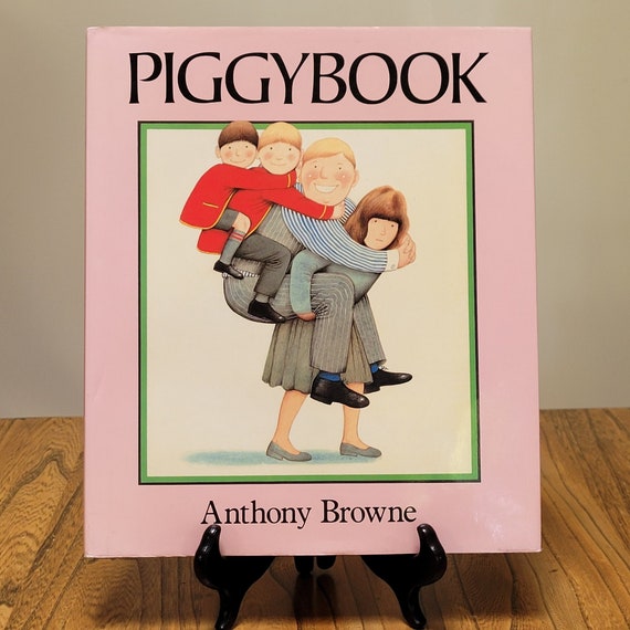 Piggybook by award-winning author and illustrator Anthony Browne, 1986 first edition.