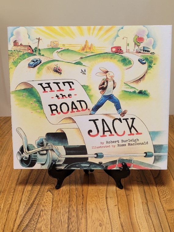 Hit the Road Jack, 2012 first edition, by Robert Burleigh.