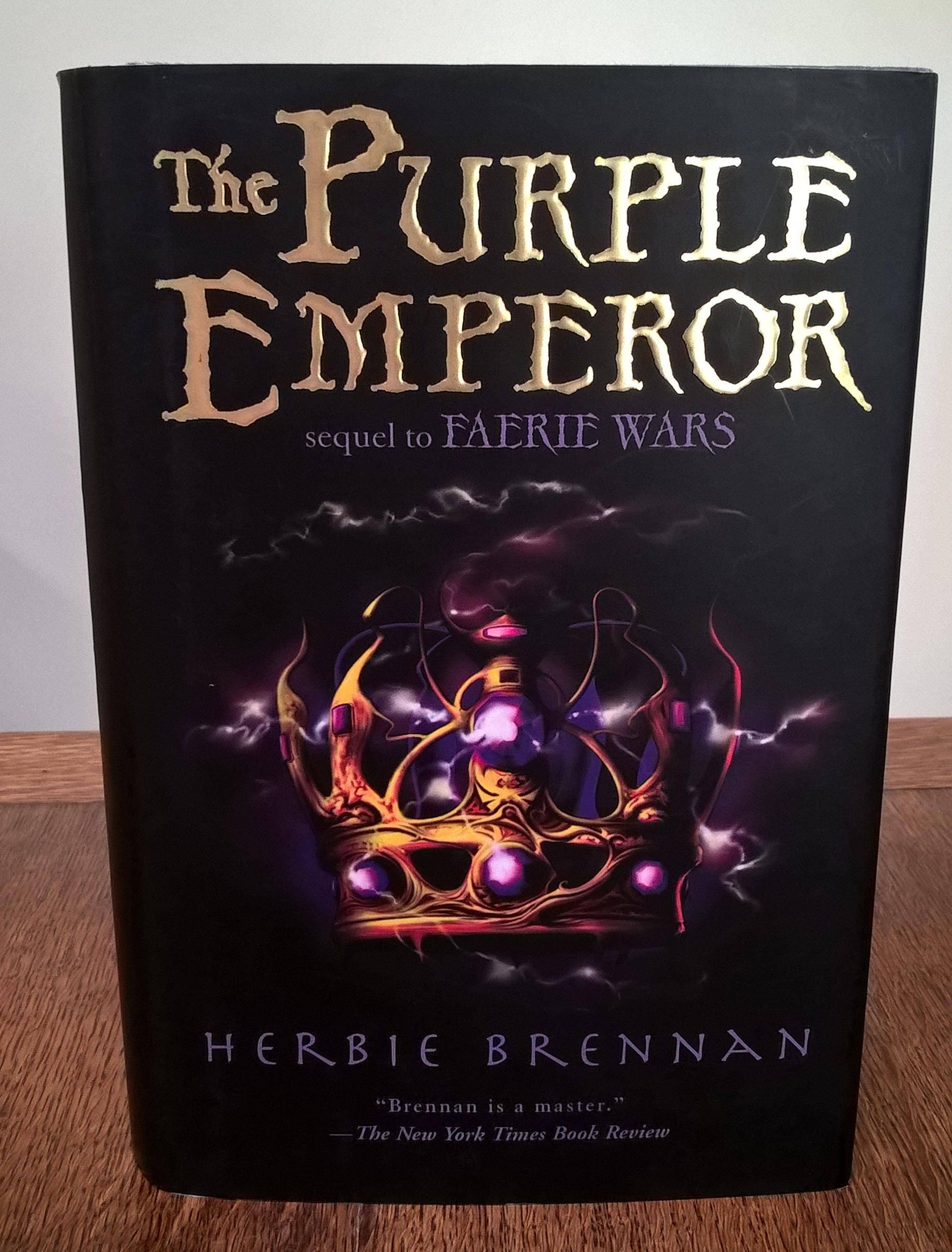 The Purple Emperor By Herbie Brennan Faerie Wars First Edition