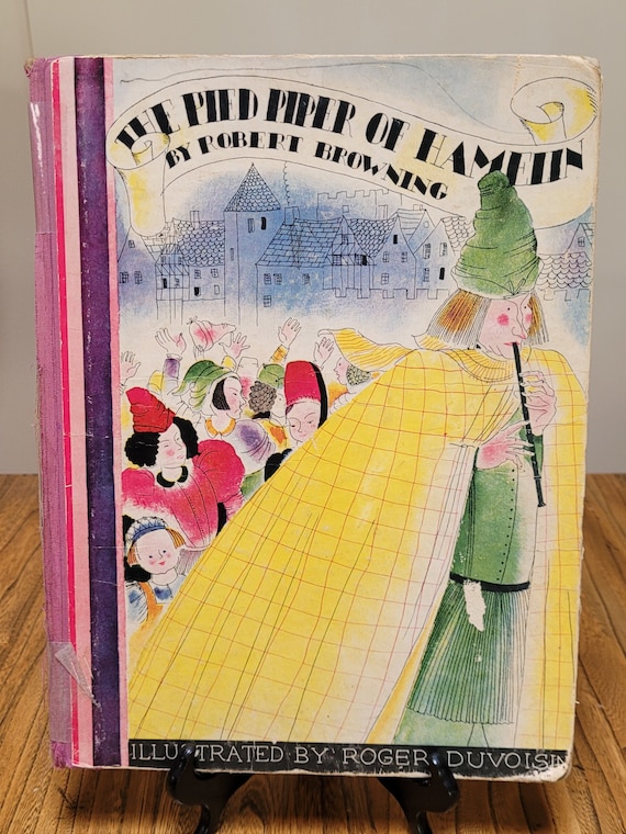 The Pied Piper of Hamelin, 1936 edition, by Robert Browning, artwork by Roger Duvoisin.