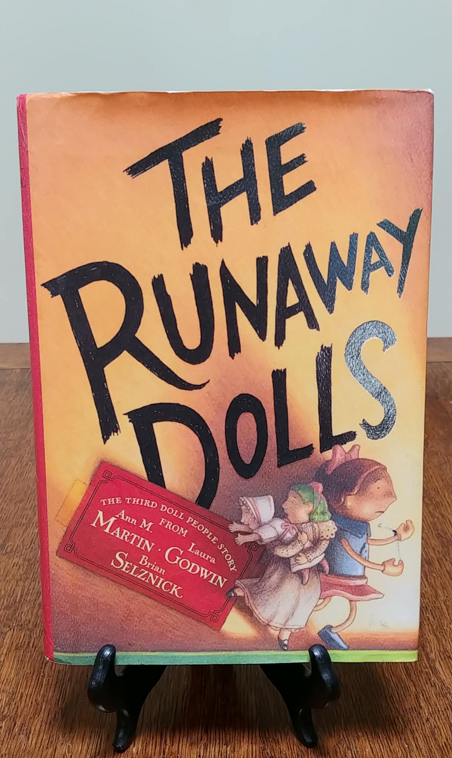 The runaway hotsell dolls series
