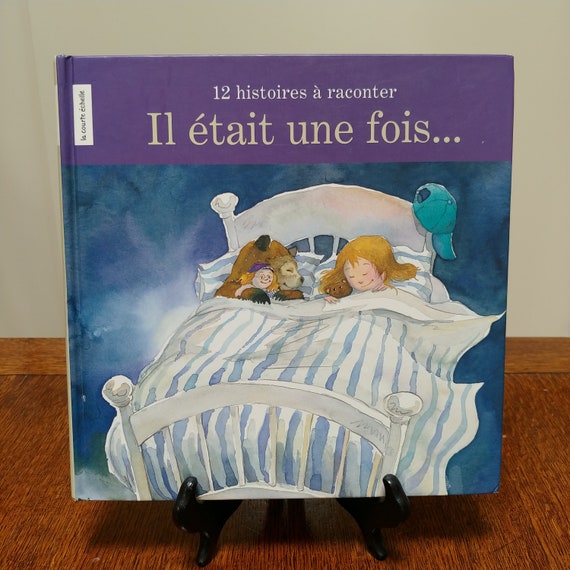 Il etait une fois: 12 histoires a raconter by Marie-Francine Hebert, 2005 first edition.