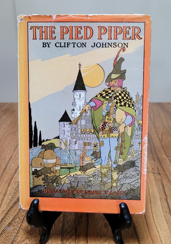 The Pied Piper, Bedtime Wonder Tales, 1935 edition, by Clifton Johnson.