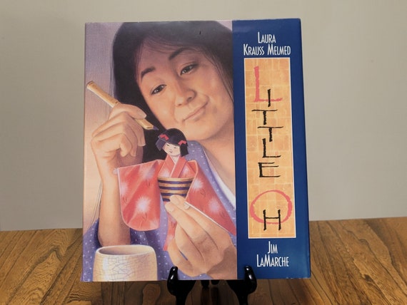 Little Oh, a picture book by Laura Krauss Melmed and Jim LaMarche. 1997 first edition.