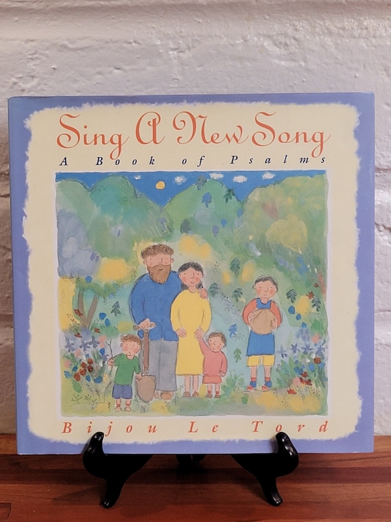 Sing a New Song, 1997 first edition, by Bijou Le Tord.