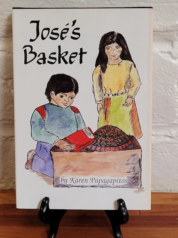 Jose's Basket by Karen Papagapitos, 1990 signed edition.