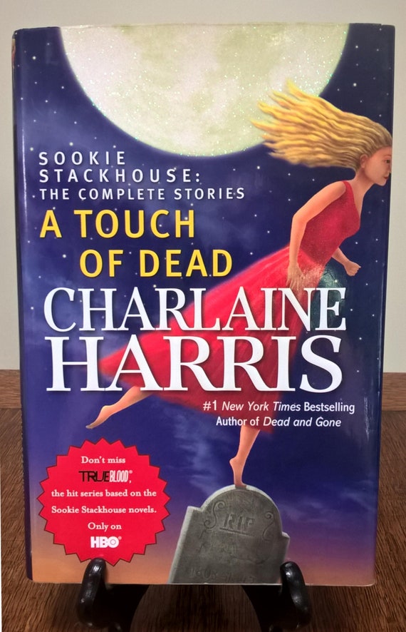 A Touch of Dead, a Sookie Stackhouse book by Charlaine Harris, 2009 first edition.