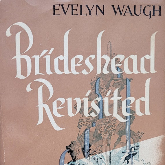 Brideshead Revisited, 1945 first US trade edition, by Evelyn Waugh.