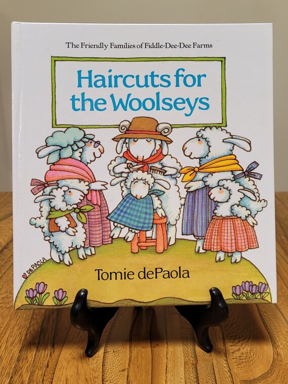Haircuts for the Woolseys by Tomie dePaola, 1989 edition, Friendly Families of Fiddle-Dee-Dee Farms.