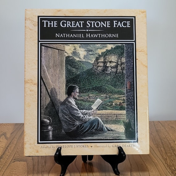 The Great Stone Face by Nathaniel Hawthorne, 1998 first edition illustrated by Greg Dearth.