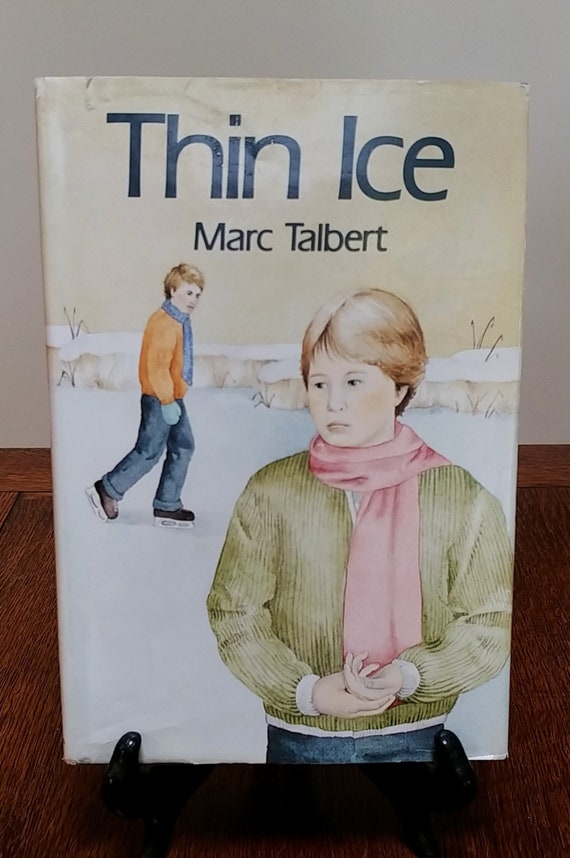 1986 Signed First Edition of Thin Ice by Marc Talbert – Hardcover with Dust Jacket