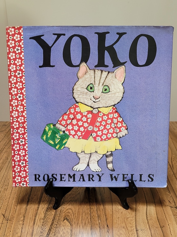 Yoko, a children's picture book by Rosemary Wells, 1998 first edition.