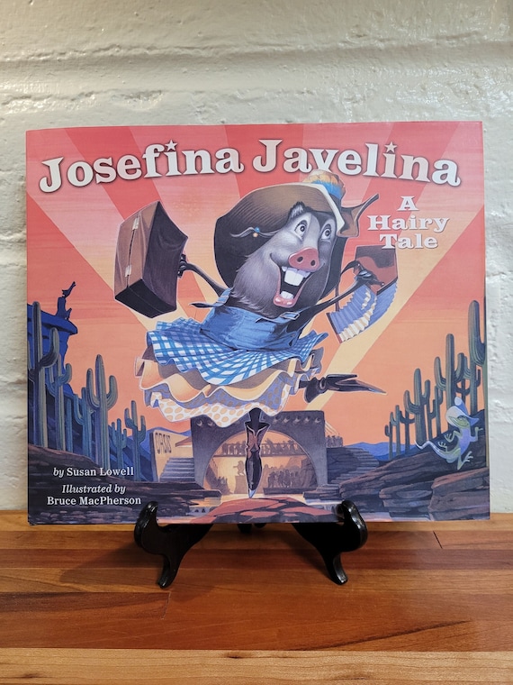 Josefina Javelina by Susan Lowell, 2005 first edition.