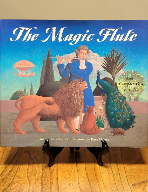 The Magic Flute, a book and CD for children by Anne Gatti and Peter Malone, 1997 first edition.