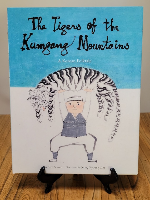 2005 First Edition of The Tigers of Kumgang Mountains by Kim So-un – Hardcover with Dust Jacket