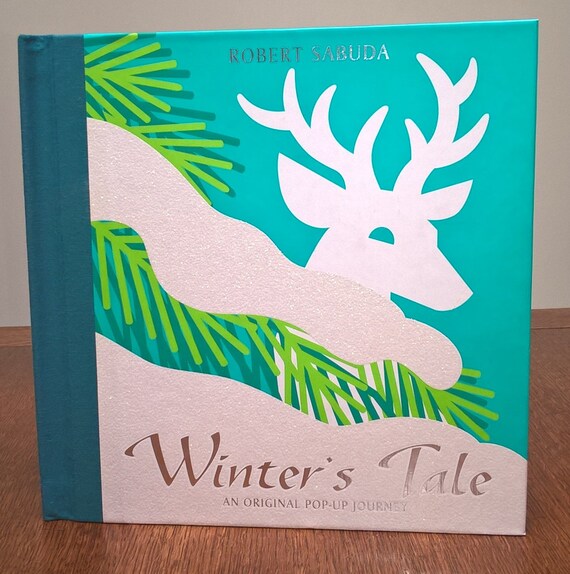 Winter's Tale by Robert Sabuda, 2005 first edition.