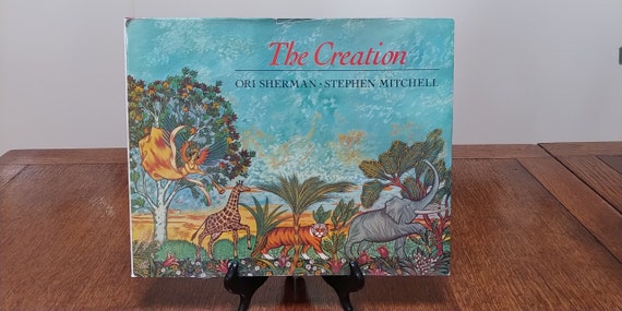 The Creation, 1990 first edition, by Stephen Mitchell and Ori Sherman