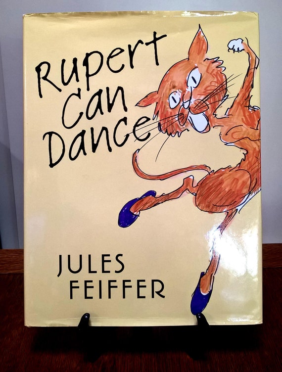 Rupert Can Dance by Jules Feiffer, 2014 first edition.