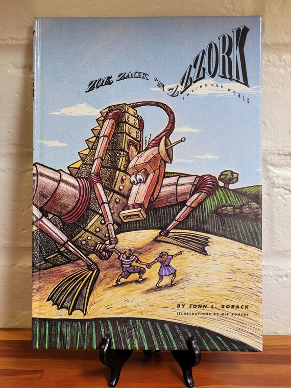 Zoe, Zack n Zzzork by John Zorack, 1991 first edition.