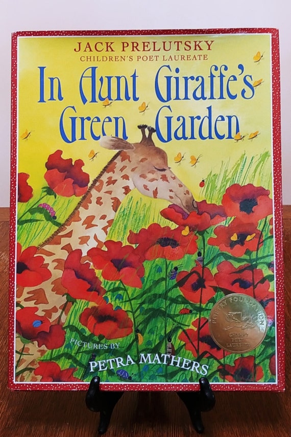 In Aunt Giraffe's Green Garden by Jack Prelutsky, Petra Mathers, 2007 first edition.