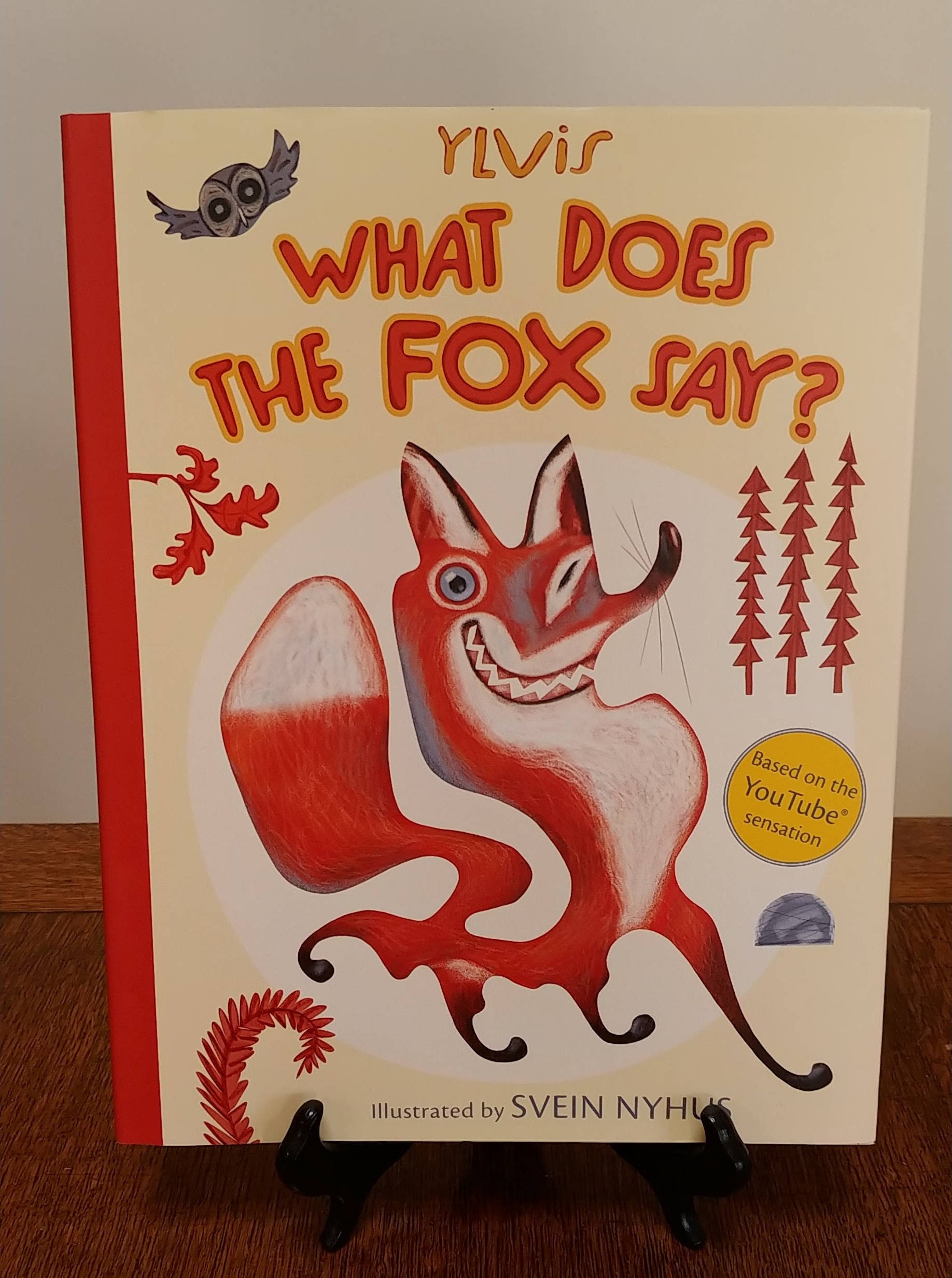 Where To Read What Does The Fox Say What Does The Fox Say? by Ylvis, Svein Nyhus - First Edition Children's