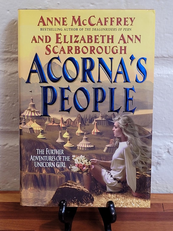 1999 First Edition of Acorna's People by Anne McCaffrey & Elizabeth Scarborough