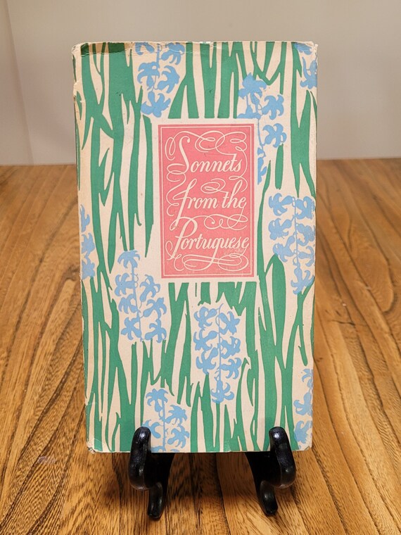 Sonnets From The Portuguese by Elizabeth Barrett Browning, 1950s Peter Pauper Press edition.