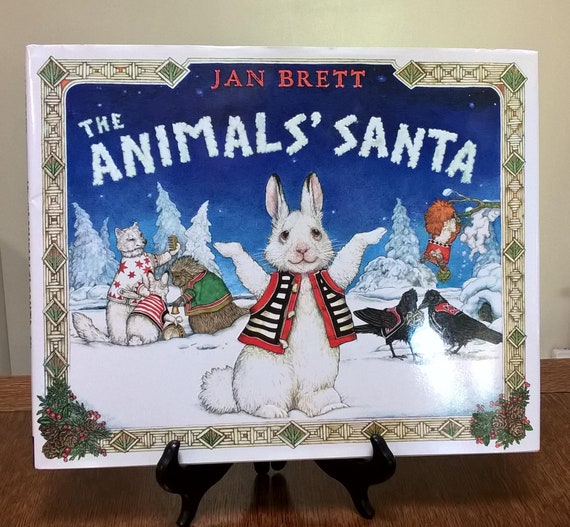 The Animals' Santa by Jan Brett, Marikka Tamura, 2014 first edition.