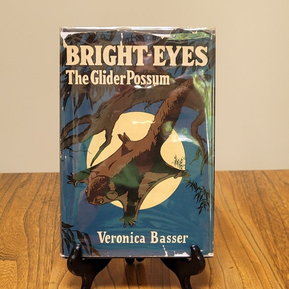 1957 First Edition of Bright-Eyes the Glider Possum by Veronica Basser – Hardcover with Dust Jacket