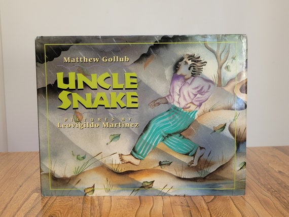1996 First Edition of Uncle Snake by Matthew Gollub — Illustrated by Leovigildo Martinez